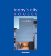 книга Today's City Houses, автор: 